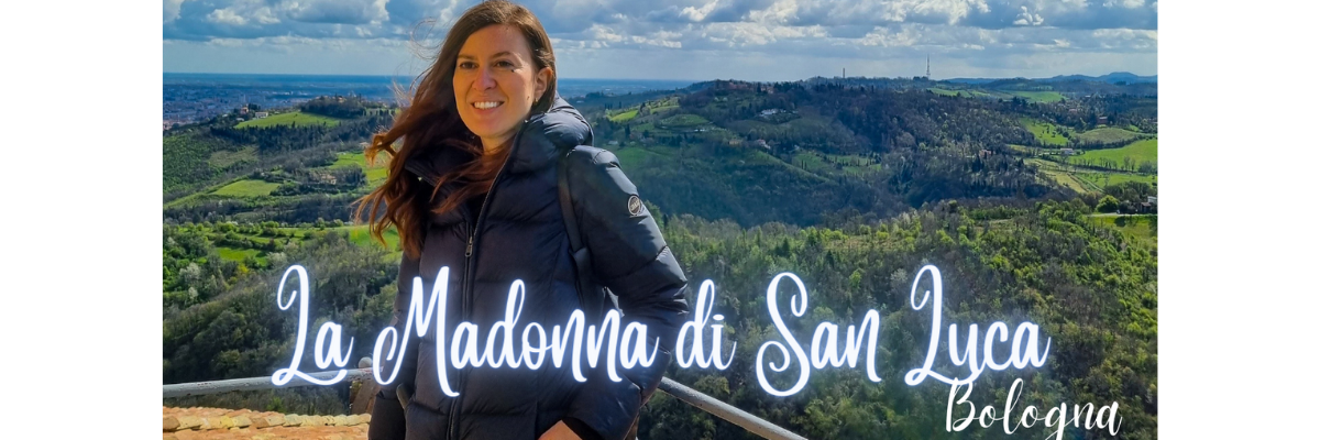 La Madonna di San Luca a Bologna | Il Timone in viaggio con Sara